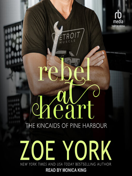 Title details for Rebel at Heart by Zoe York - Available